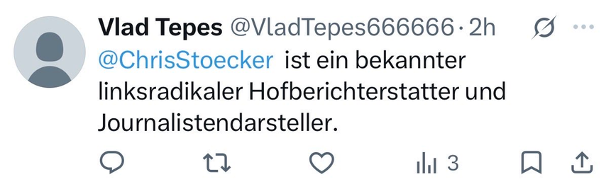 X-Post: Vlad Tepes @VladTepes666666. 2h
@ChrisStoecker ist ein bekannter
linksradikaler Hofberichterstatter und
Journalistendarsteller.